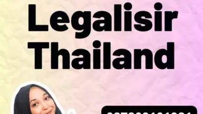 Cara Membuat Legalisir Thailand