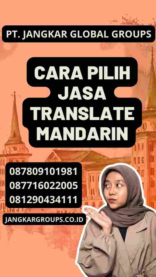 Cara Pilih Jasa Translate Mandarin