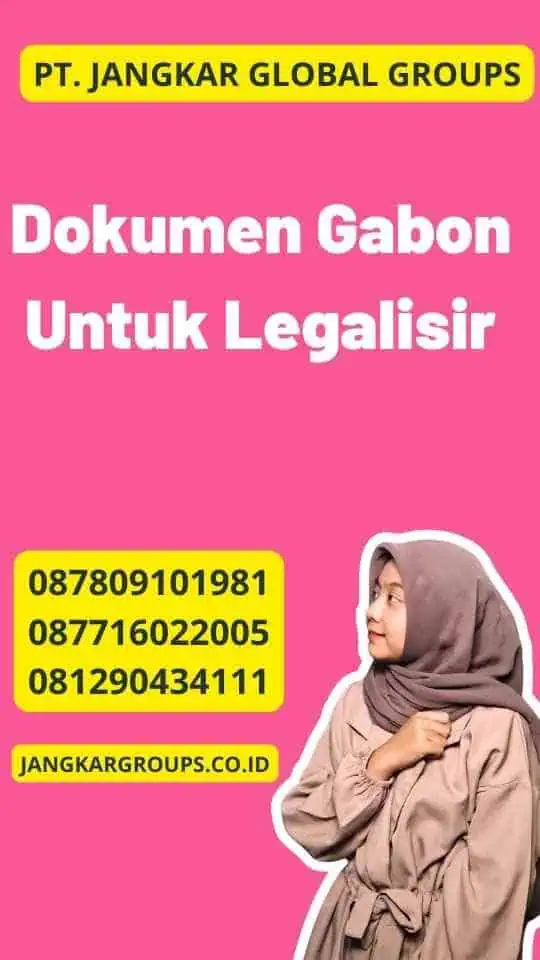 Dokumen Gabon Untuk Legalisir