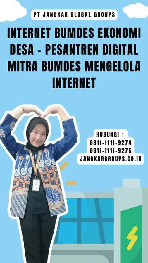 Internet BUMDes Ekonomi Desa - Pesantren Digital Mitra BUMDes Mengelola Internet