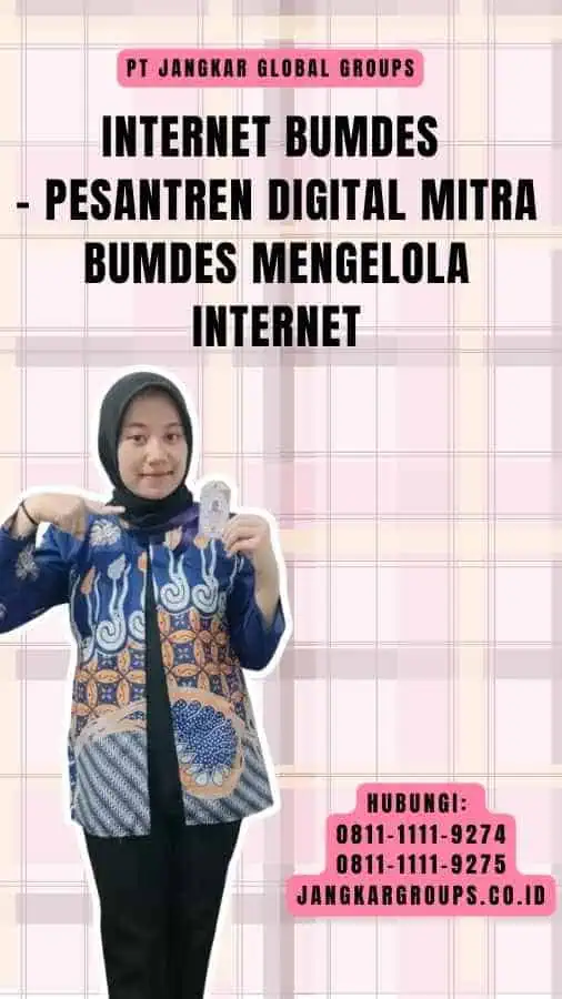 Internet BUMDes - Pesantren Digital Mitra BUMDes Mengelola Internet