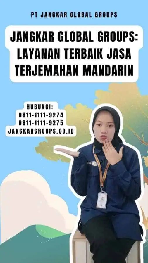 Jangkar Global Groups Layanan Terbaik Jasa Terjemahan Mandarin