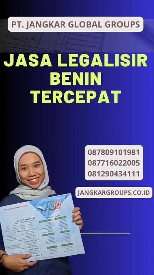 Jasa Legalisir Benin Tercepat