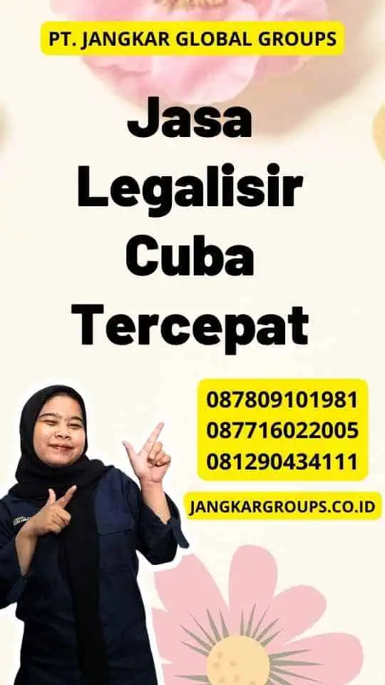 Jasa Legalisir Cuba Tercepat