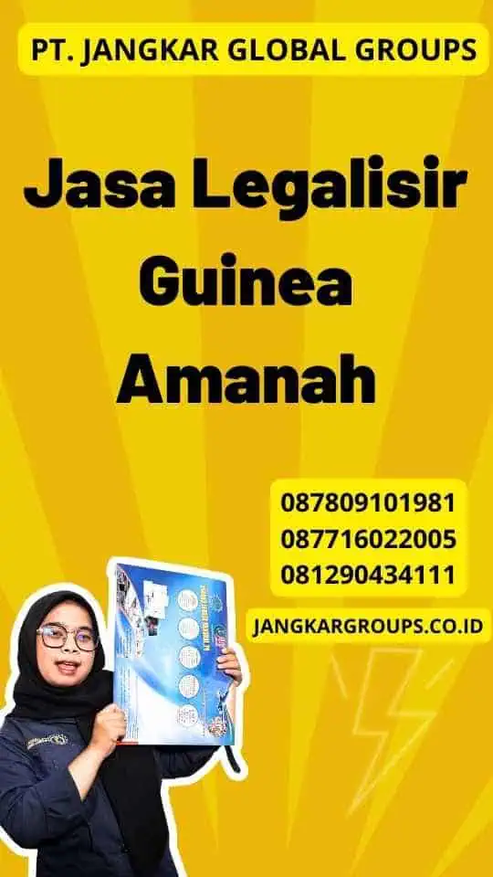 Jasa Legalisir Guinea Amanah