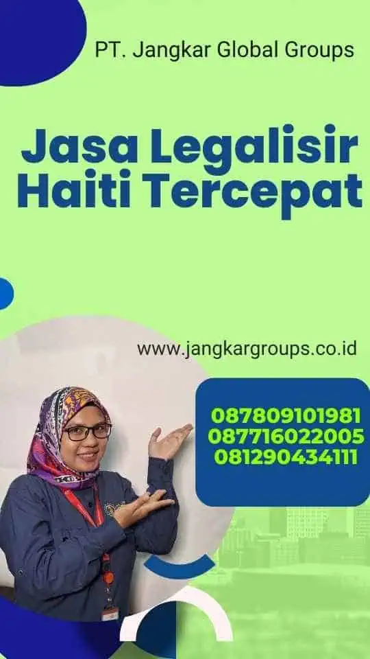 Jasa Legalisir Haiti Tercepat