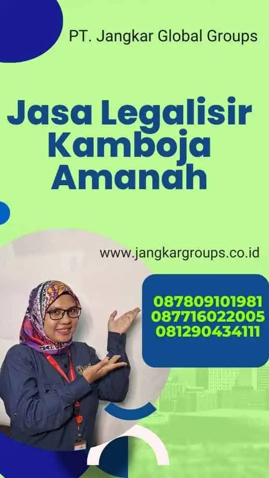 Jasa Legalisir Kamboja Amanah