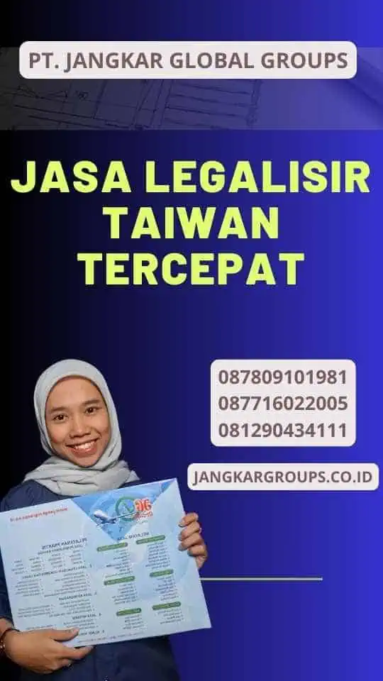 Jasa Legalisir Taiwan Tercepat