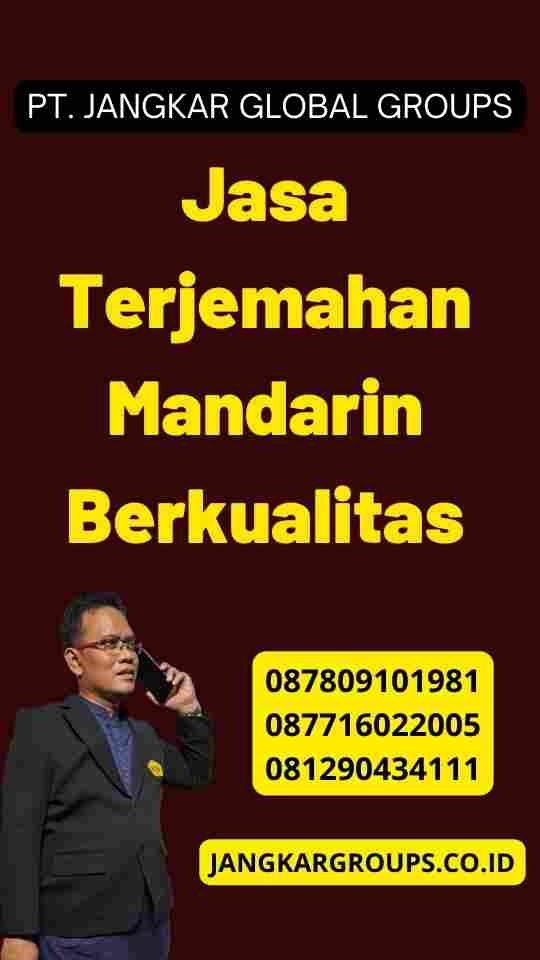 Jasa Terjemahan Mandarin Berkualitas