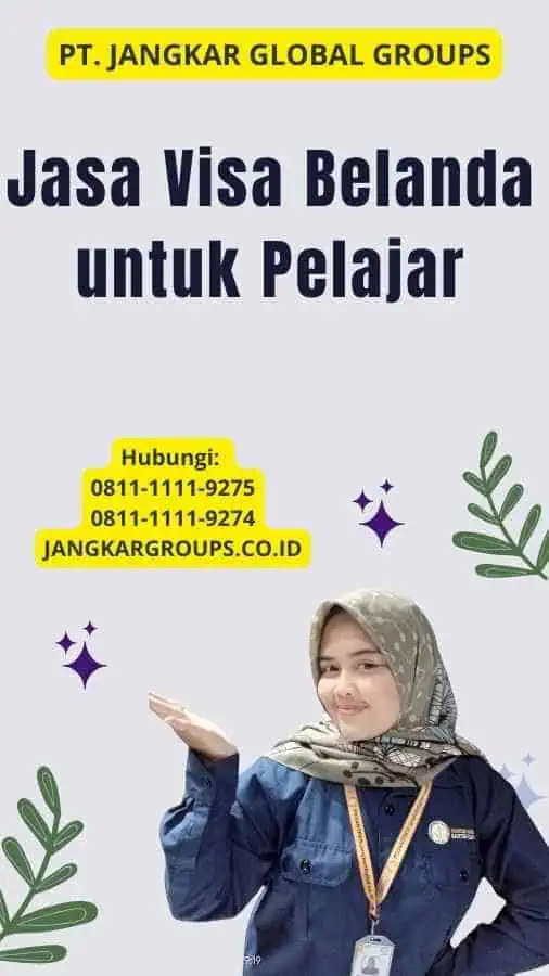 Jasa Visa Belanda untuk Pelajar