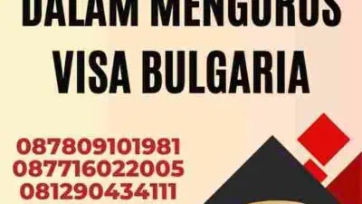 Layanan Cepat dan Handal untuk Visa Bulgaria