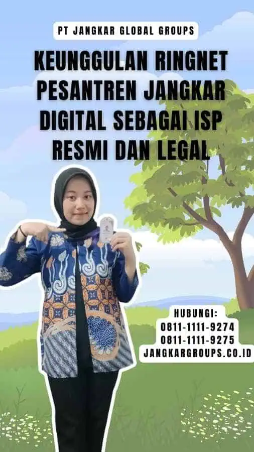 Keunggulan RingNet Pesantren Jangkar Digital sebagai ISP Resmi dan Legal