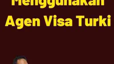 Keuntungan Menggunakan Agen Visa Turki