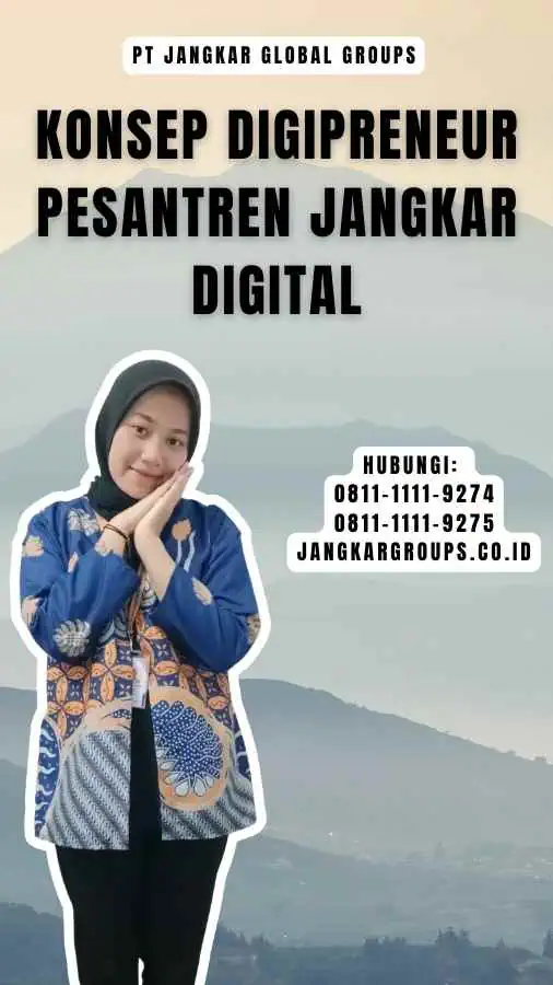 Konsep Digipreneur Pesantren Jangkar Digital