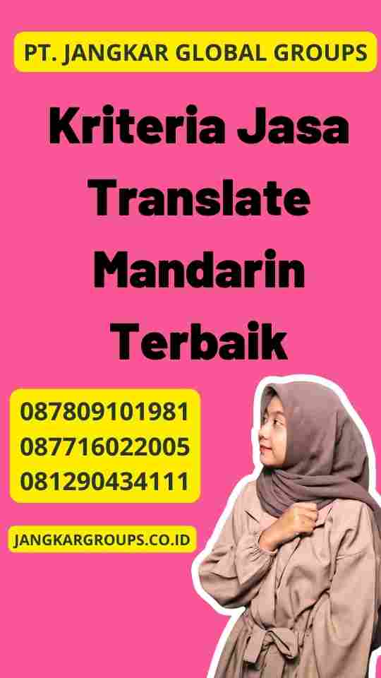 Kriteria Jasa Translate Mandarin Terbaik