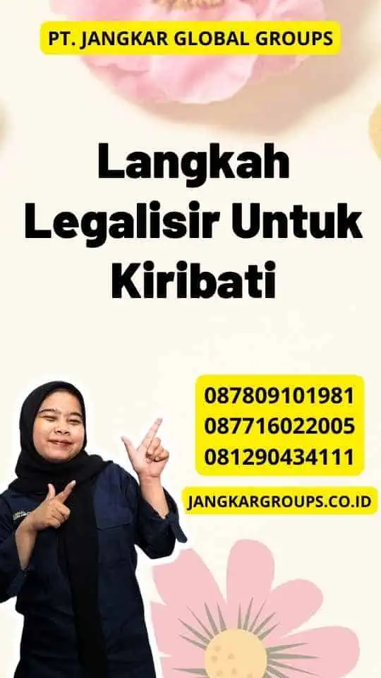 Langkah Legalisir Untuk Kiribati