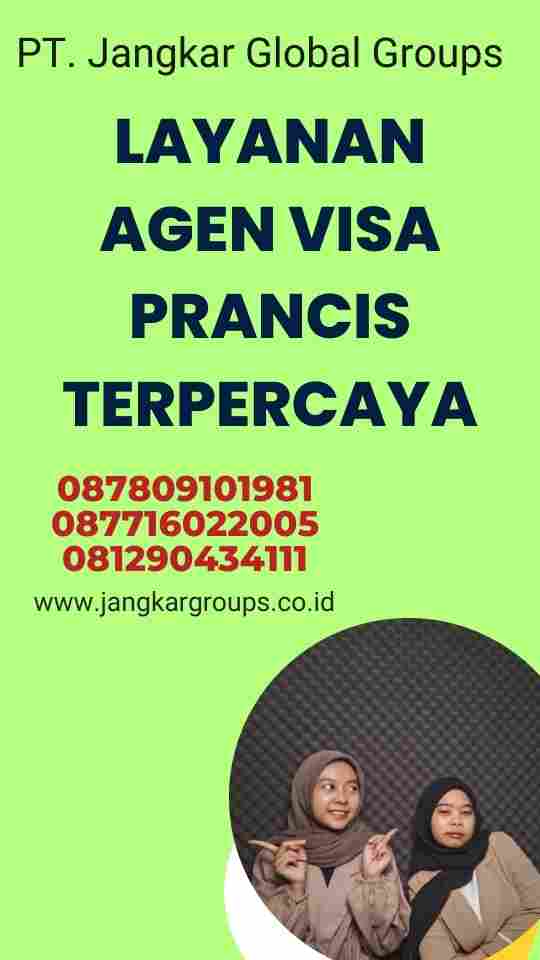 Layanan Agen Visa Prancis Terpercaya