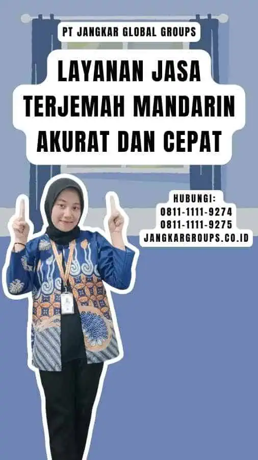 Layanan Jasa Terjemah Mandarin Akurat dan Cepat