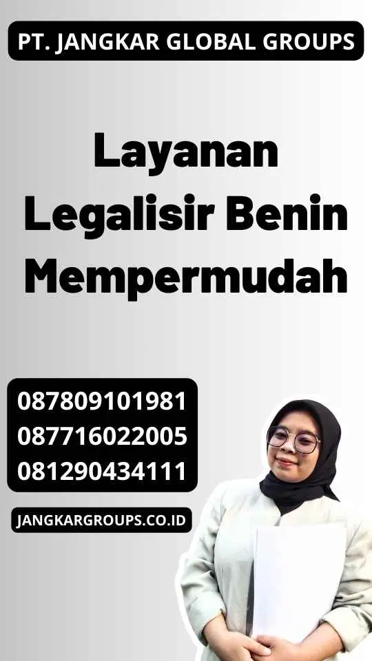 Layanan Legalisir Benin Mempermudah