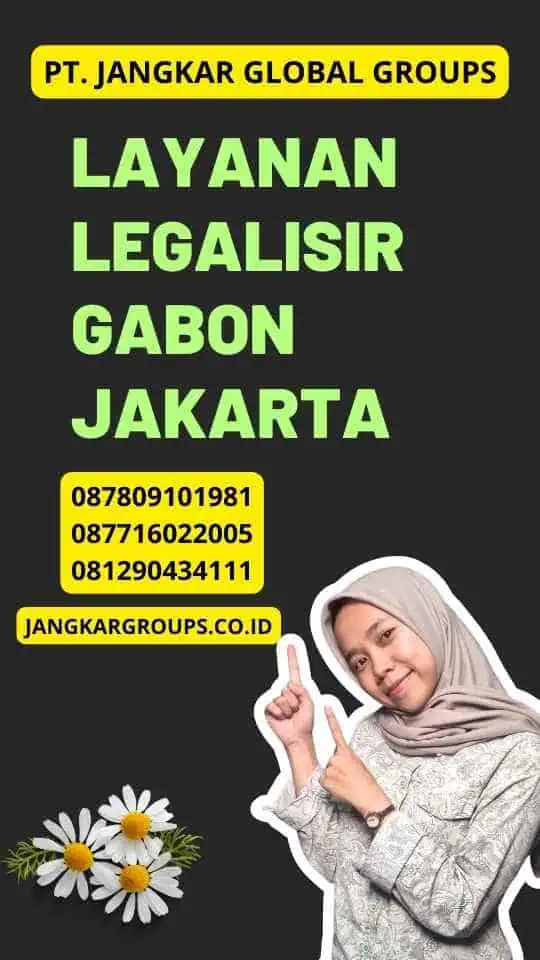 Layanan Legalisir Gabon Jakarta