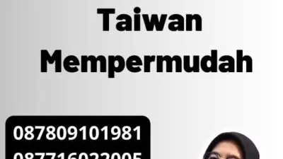 Layanan Legalisir Taiwan Mempermudah