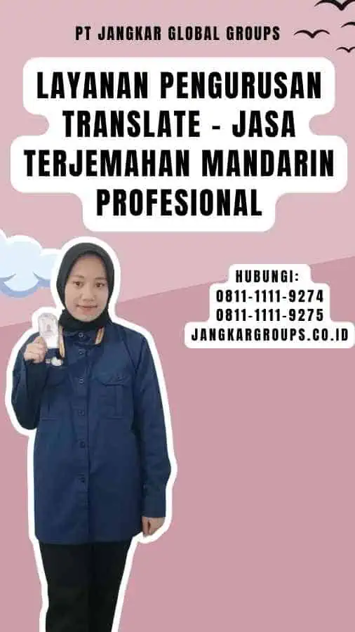 Layanan Pengurusan Translate - Jasa Terjemahan Mandarin Profesional