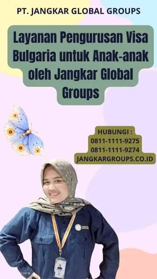 Layanan Pengurusan Visa Bulgaria untuk Anak-anak oleh Jangkar Global Groups