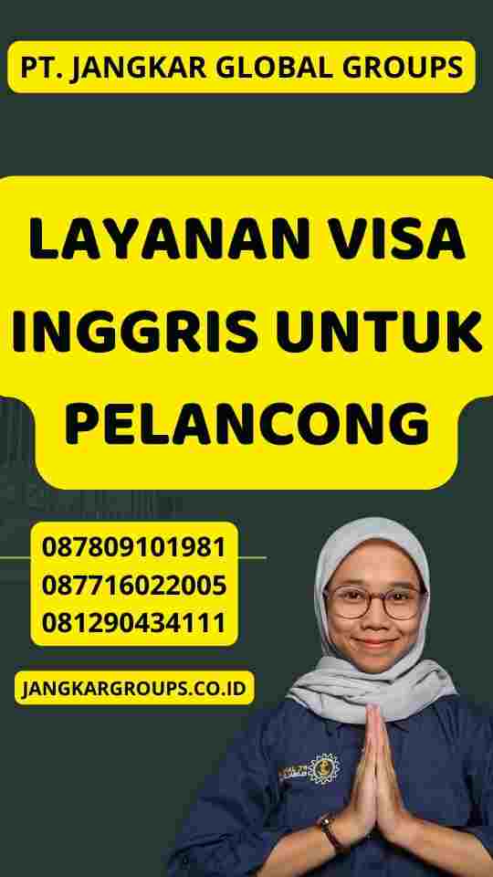 Layanan Visa Inggris untuk Pelancong