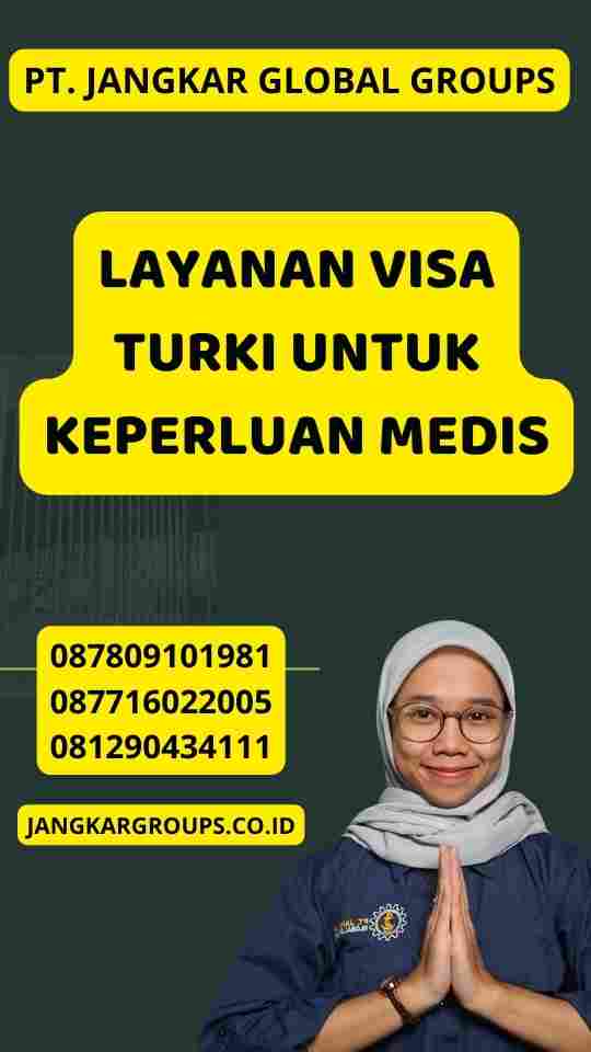 Layanan Visa Turki untuk Keperluan Medis