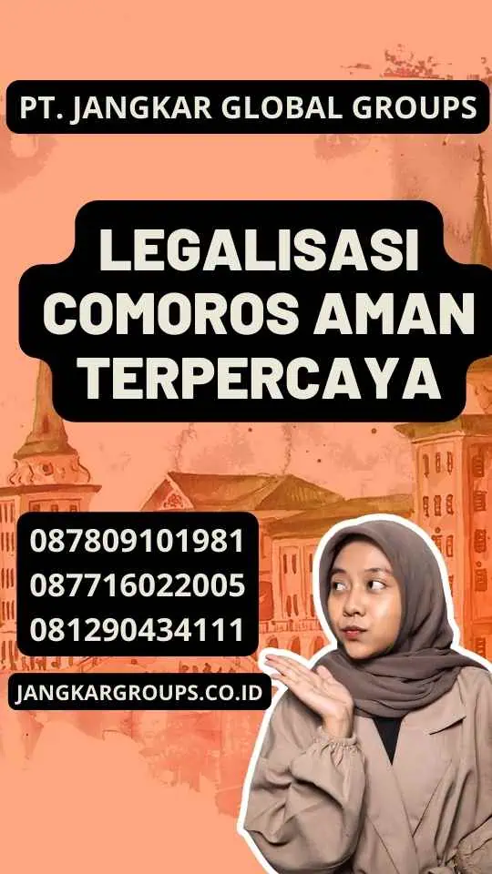 Legalisasi Comoros Aman Terpercaya