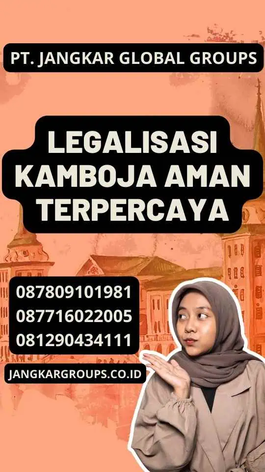 Legalisasi Kamboja Aman Terpercaya