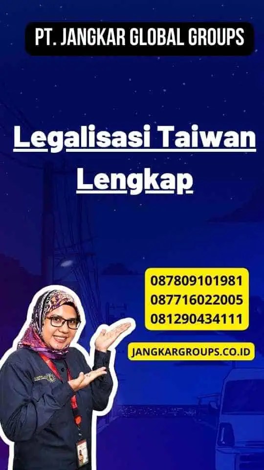 Legalisasi Taiwan Lengkap