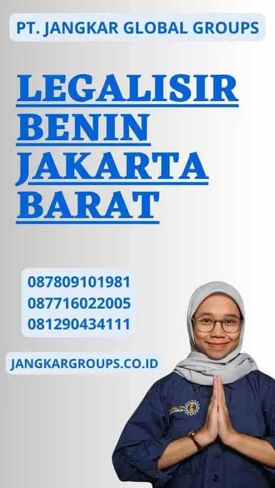 Legalisir Benin Jakarta Barat