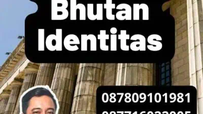 Legalisir Bhutan Identitas