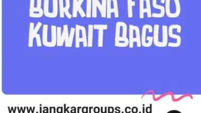 Legalisir Burkina Faso Kuwait Bagus