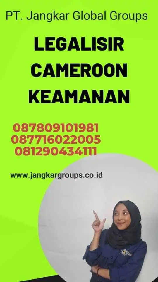 Legalisir Cameroon Keamanan