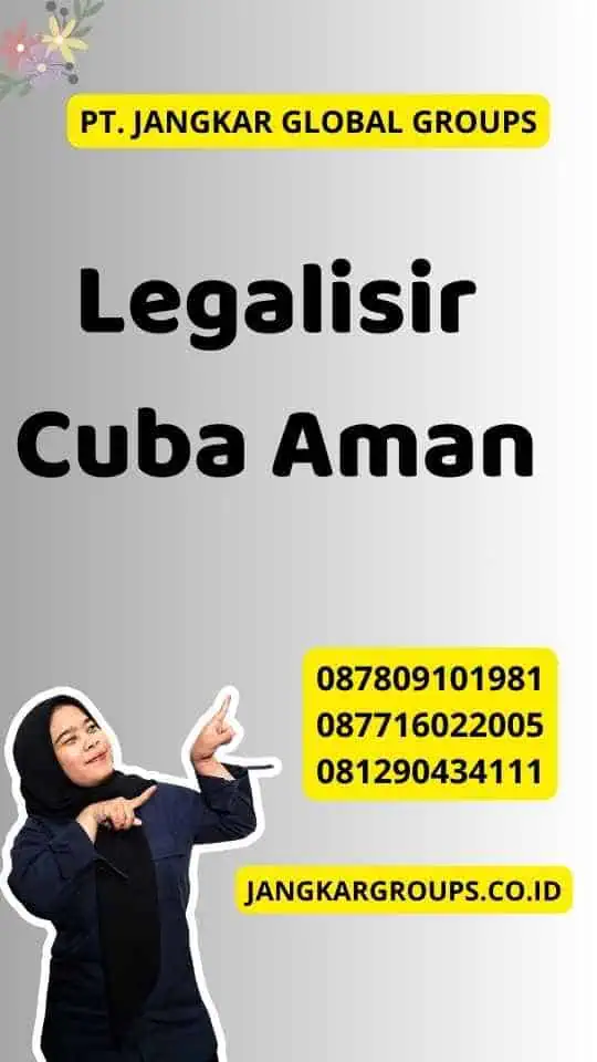 Legalisir Cuba Aman