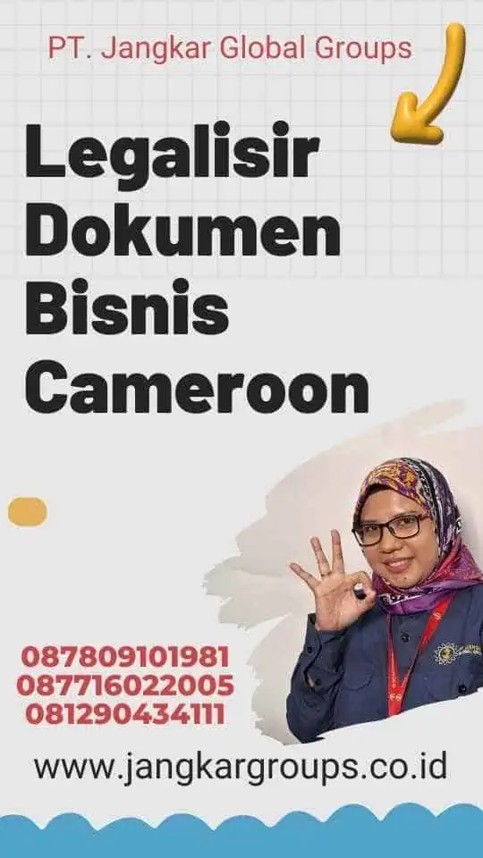 Legalisir Dokumen Bisnis Cameroon