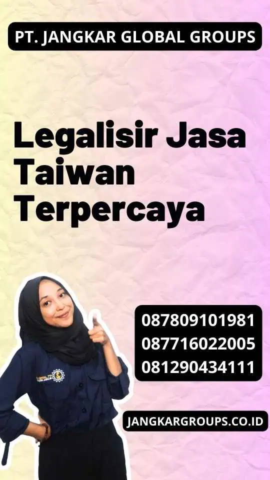 Legalisir Jasa Taiwan Terpercaya