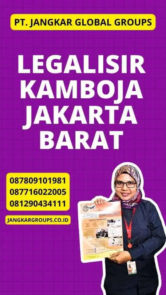 Legalisir Kamboja Jakarta Barat