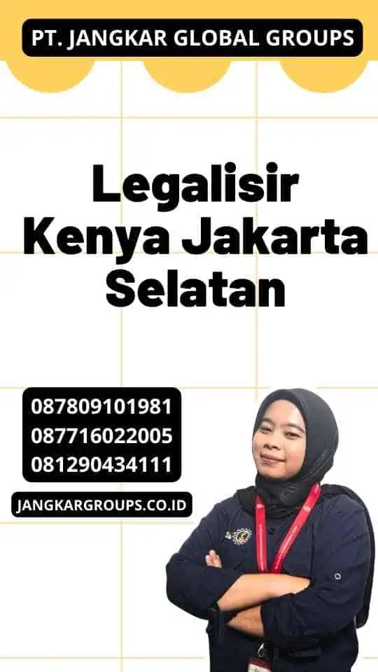 Legalisir Kenya Jakarta Selatan