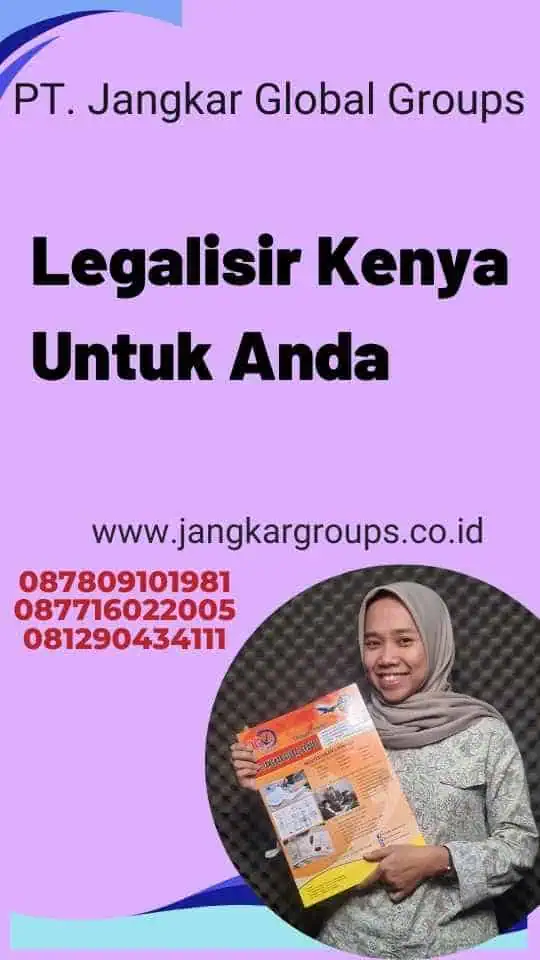 Legalisir Kenya Untuk Anda