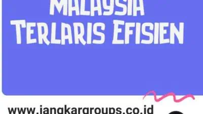 Legalisir Malaysia Terlaris Efisien