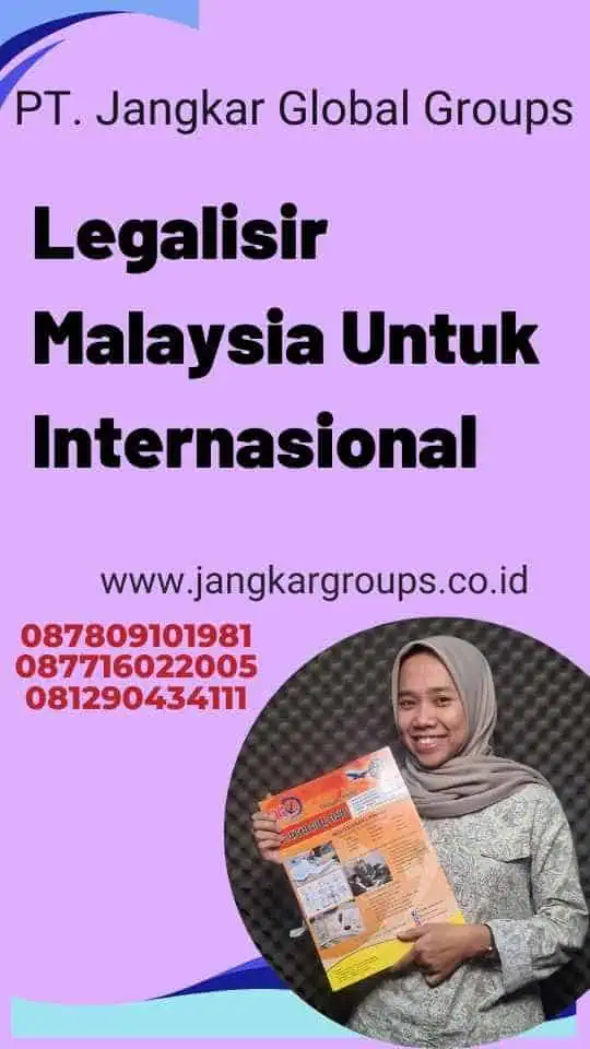 Legalisir Malaysia Untuk Internasional