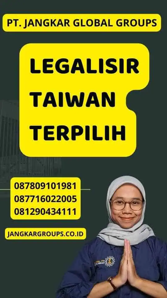 Legalisir Taiwan Terpilih