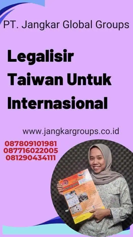 Legalisir Taiwan Untuk Internasional