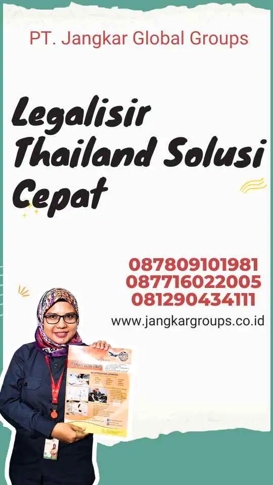 Legalisir Thailand Solusi Cepat