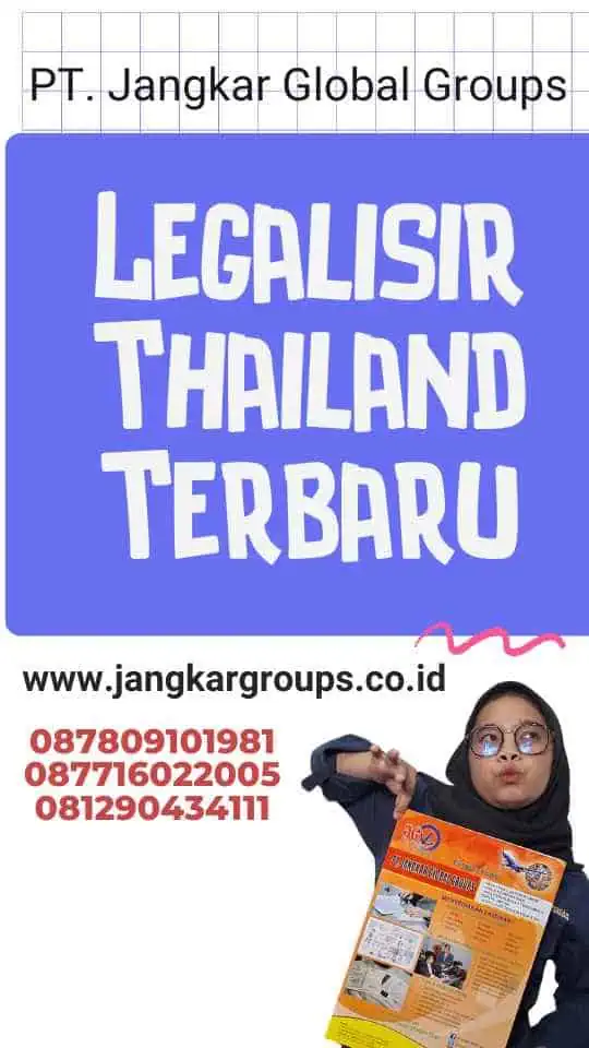 Legalisir Thailand Terbaru