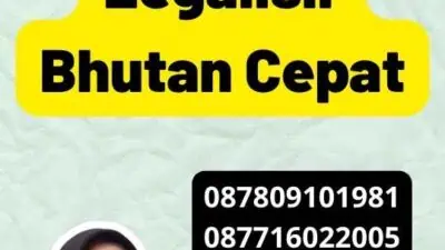 Membahas Legalisir Bhutan Cepat