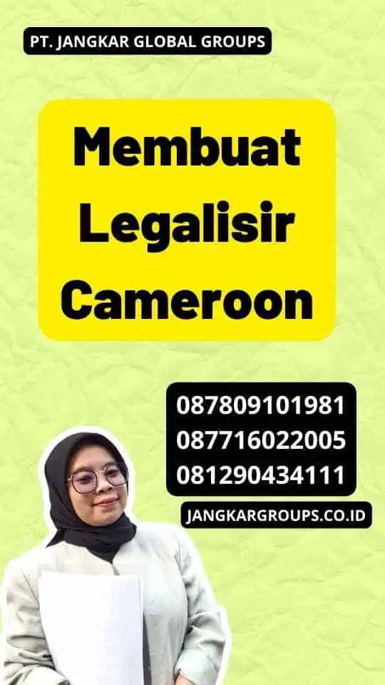 Membuat Legalisir Cameroon